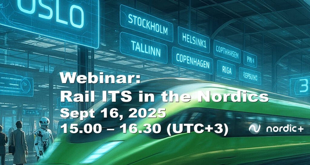 Webinar: Rail ITS in the Nordics