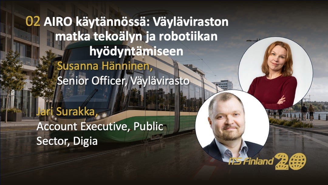 Maria Hänninen, Senior Officer, Väylävirasto & Jari Surakka, Account Executive, Public Sector, Digia