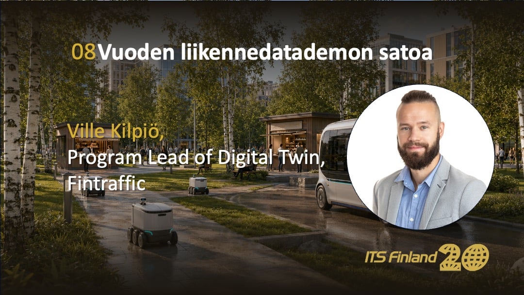 Ville Kilpiö,
Program Lead of Digital Twin, Fintraffic