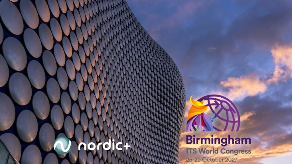 ITS World Congres Birmingham 25 – 29.10.2027 – Join the Nordic+ Pavilion